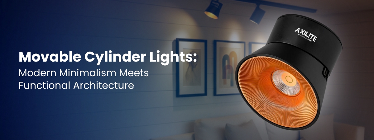 Movable Cylinder Lights: Modern Minimalism Meets Functional Architecture