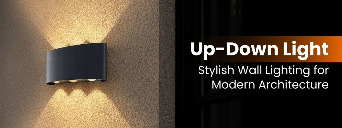 Up-Down Light – Stylish Wall Lighting for Modern Architecture